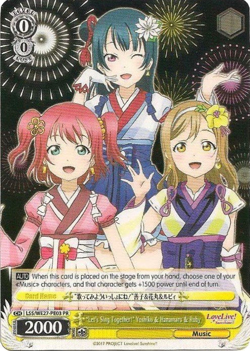 "Let's Sing Together!" Yoshiko & Hanamaru & Ruby (LSS/WE27-PE03 PR) (Promo) [Love Live! Sunshine!! Extra Booster]